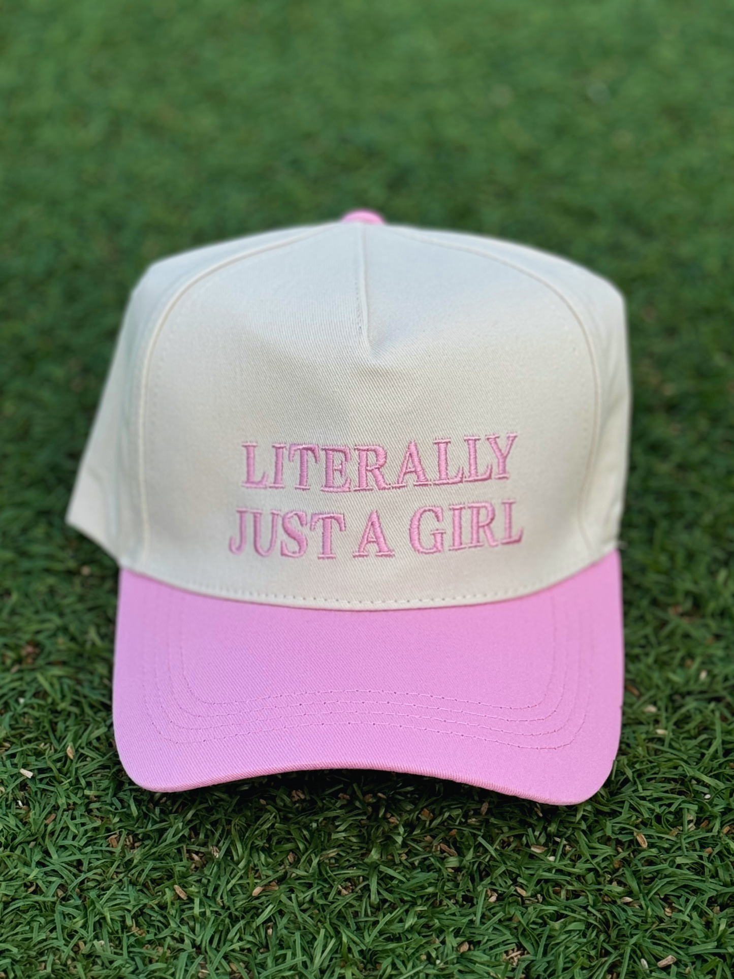 Literally Just A Girl Cap
