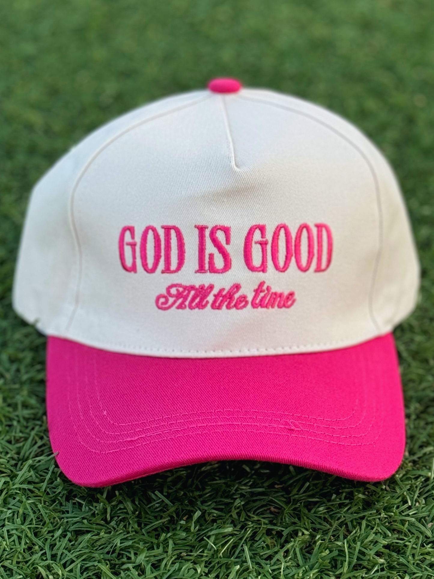 God Is Good All The Time Cap