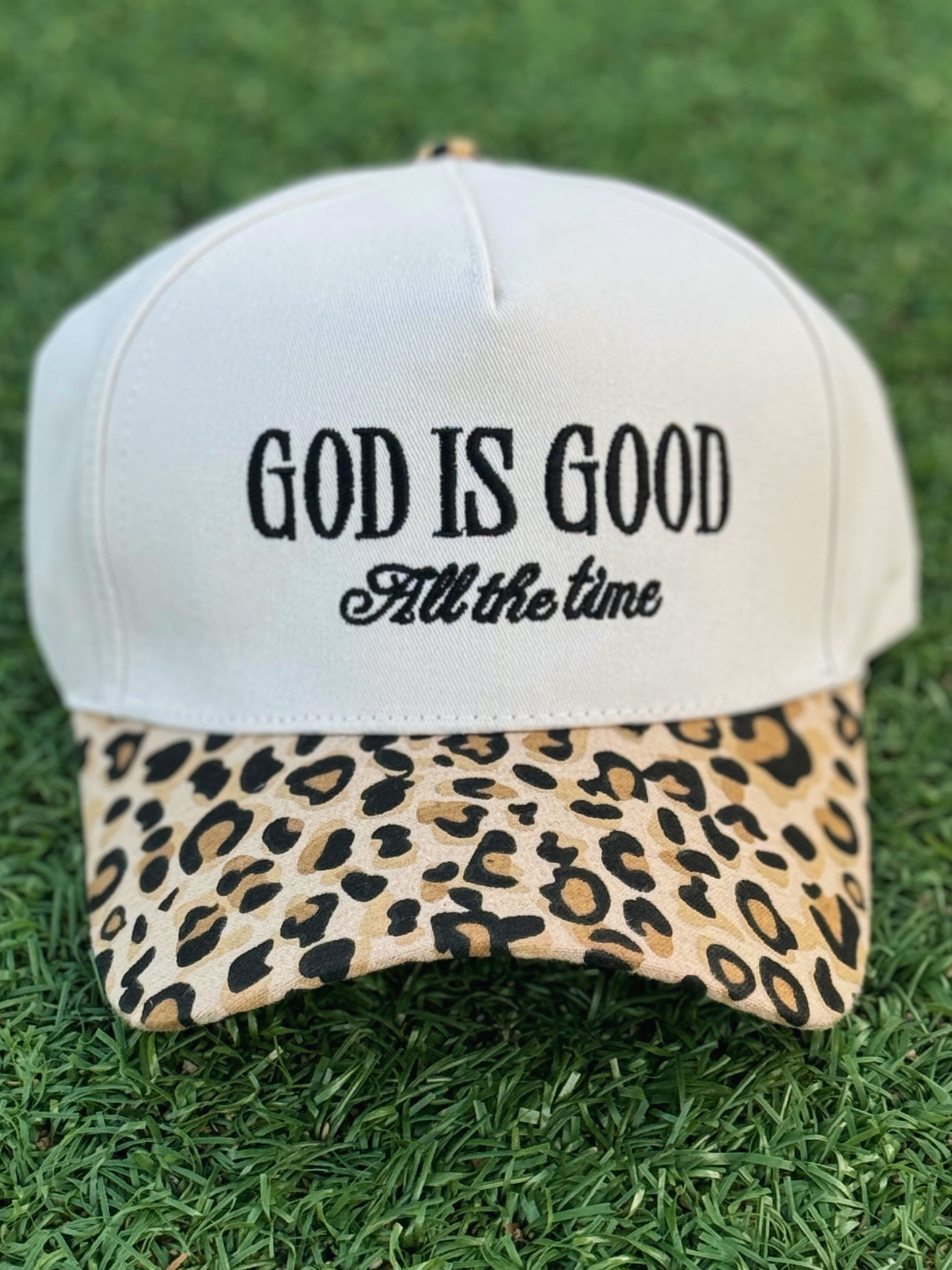 God Is Good All The Time Cap