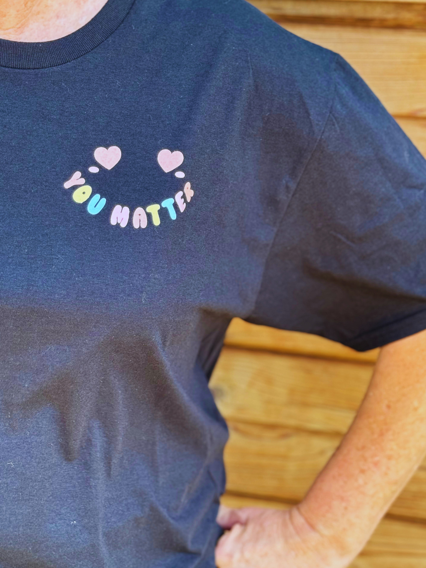 You Matter T-Shirt