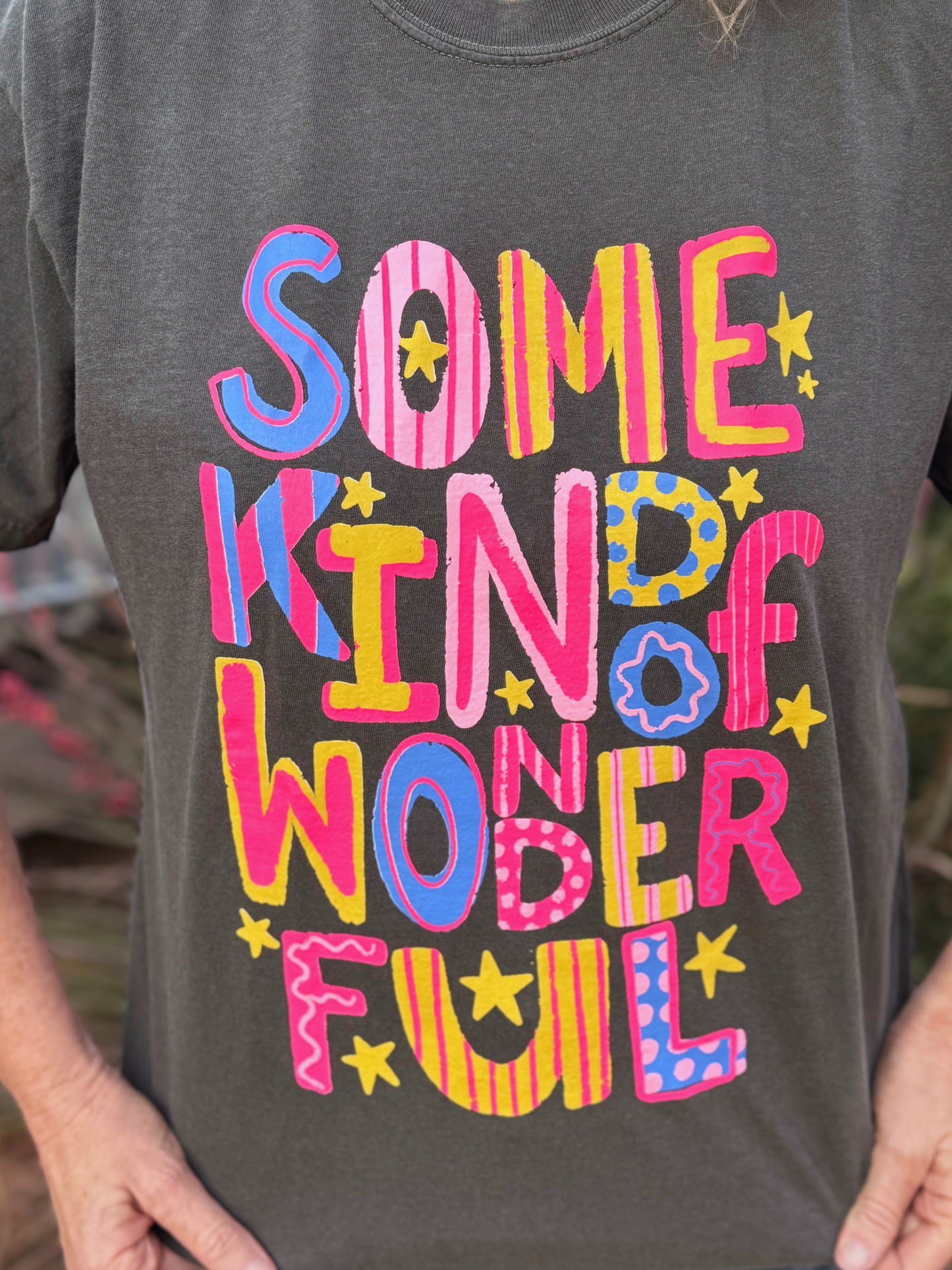 Some Kind of Wonderful T-Shirt