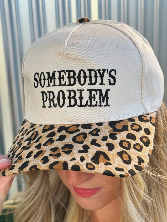 Somebody's Problem Cap
