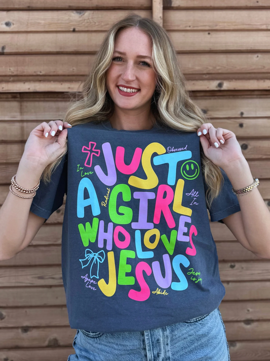 Just A Girl Who Loves Jesus T-Shirt